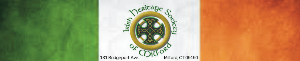 Irish Heritage Society, Milford CT